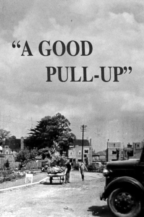 Movie poster for A Good Pull-Up (1953)
