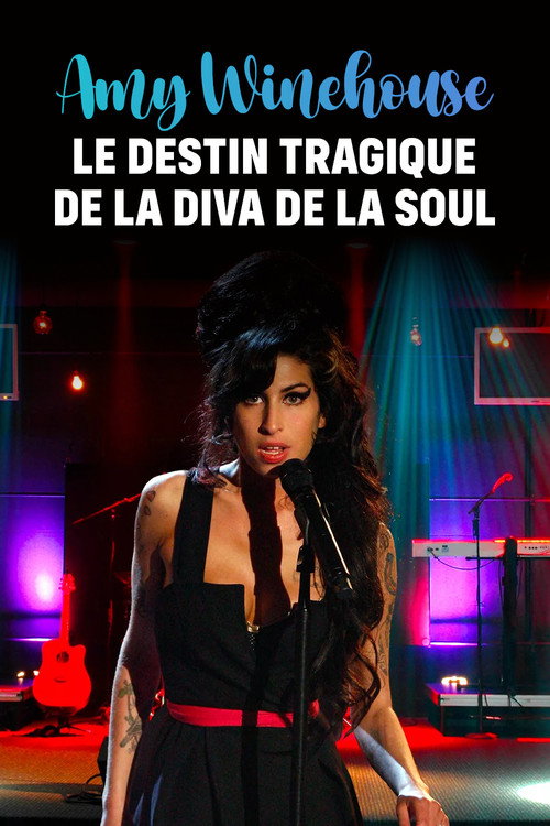 Movie poster for Amy Winehouse : Le Destin tragique de la diva de la soul (2021)