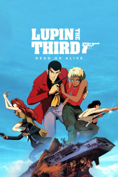 Movie poster for Lupin the Third: Dead or Alive (1996)