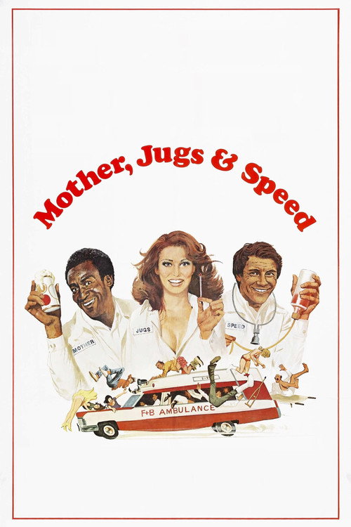 Movie poster for Mother, Jugs & Speed (1976)