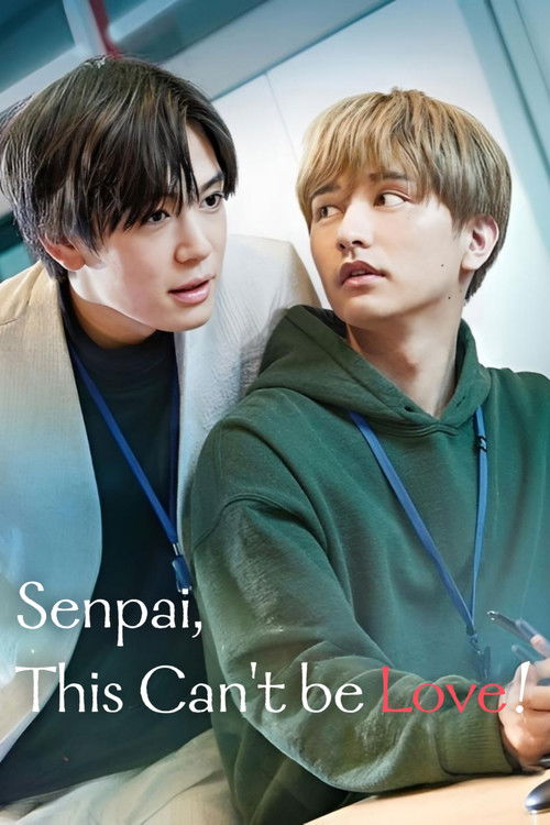Senpai, This Can't Be Love! poster