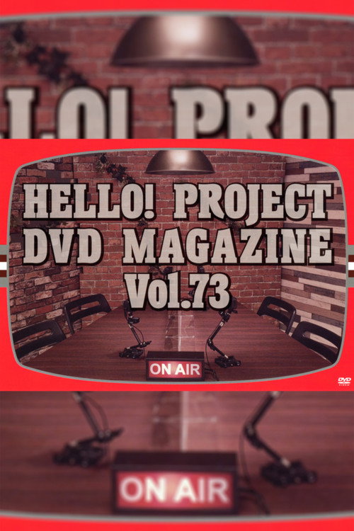 Movie poster for Hello! Project DVD Magazine Vol.73 (2022)