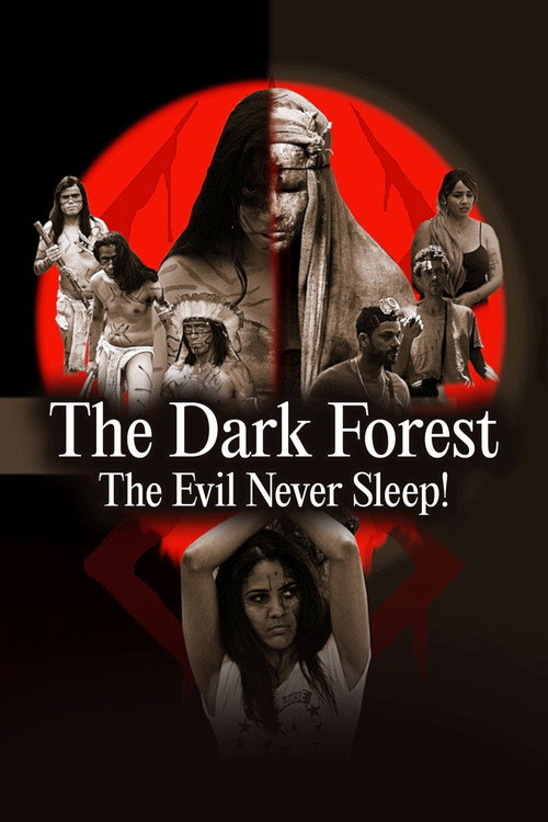 Movie poster for The Dark Forest: The Evil Never Sleep! (2023)