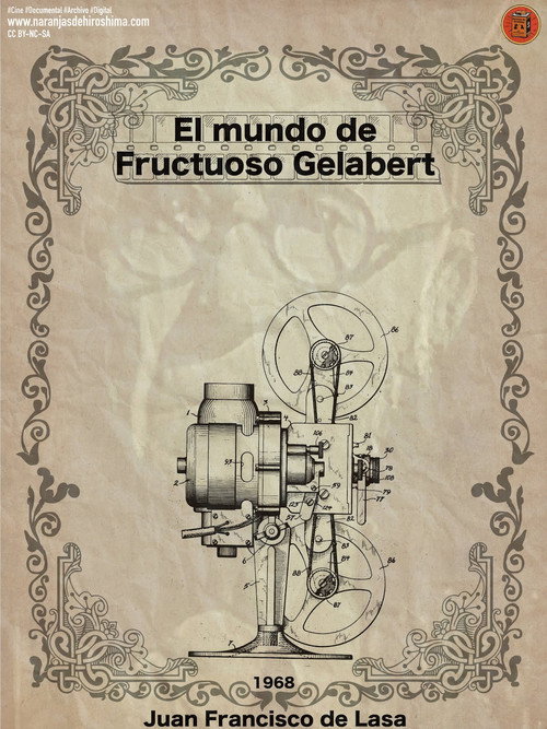 Movie poster for El mundo de Fructuoso Gelabert (1968)