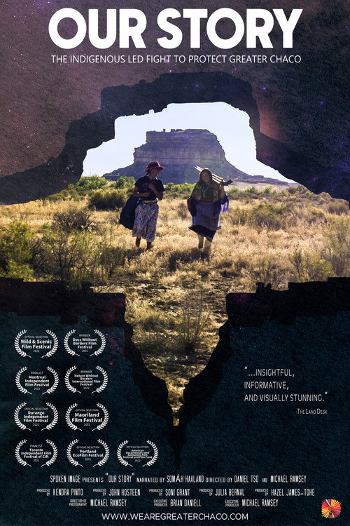 Movie poster for Our Story: The Indigenous Led Fight to Protect Greater Chaco (2022)