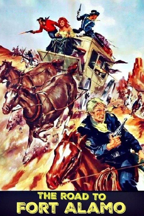 Movie poster for The Road to Fort Alamo (1964)
