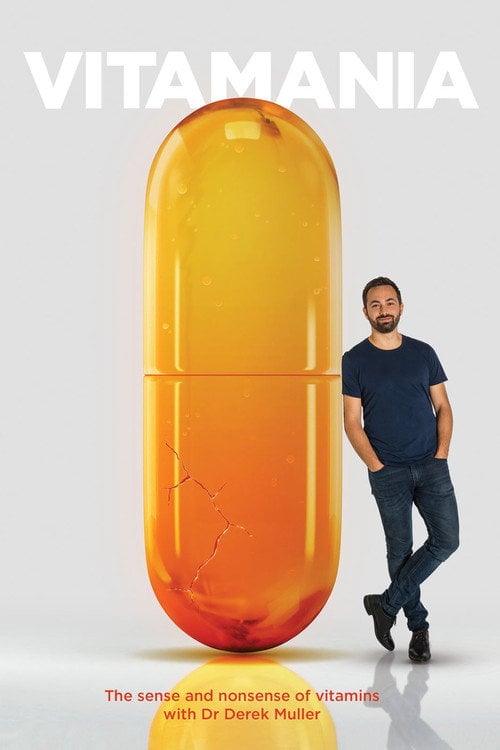 Movie poster for Vitamania: The Sense and Nonsense of Vitamins (2018)