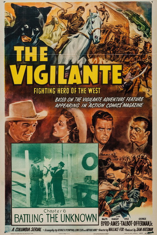 Movie poster for The Vigilante: Fighting Hero of the West (1947)