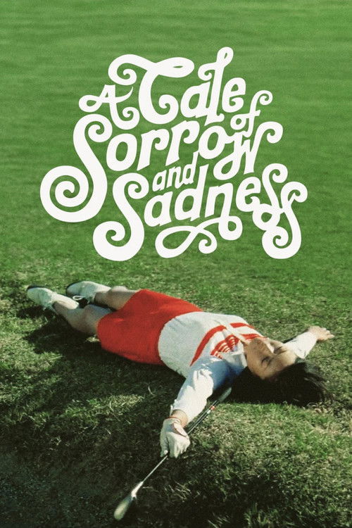 Movie poster for A Tale of Sorrow and Sadness (1977)