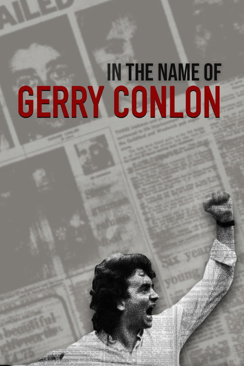 Movie poster for In the Name of Gerry Conlon (2023)