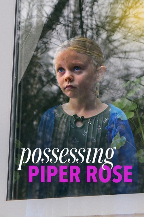 Movie poster for Possessing Piper Rose (2011)