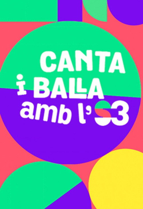 Movie poster for Canta i balla amb l'S3 (2022)