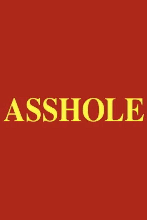 Movie poster for Asshole (2002)