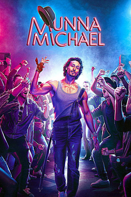 Movie poster for Munna Michael (2017)