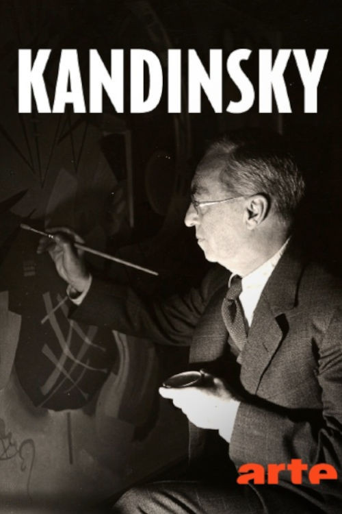 Movie poster for Kandinsky : voir la musique, réinventer la peinture (2025)