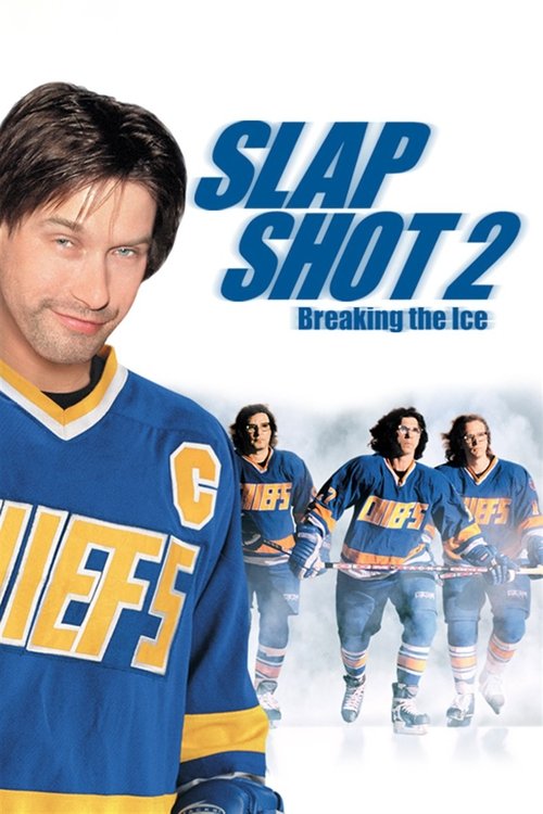 Movie poster for Slap Shot 2: Breaking the Ice (2002)