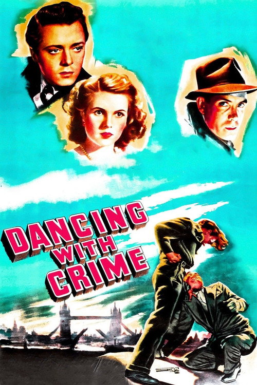 Movie poster for Dancing with Crime (1947)