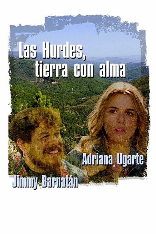 Movie poster for Las Hurdes, a Land with Soul (2015)
