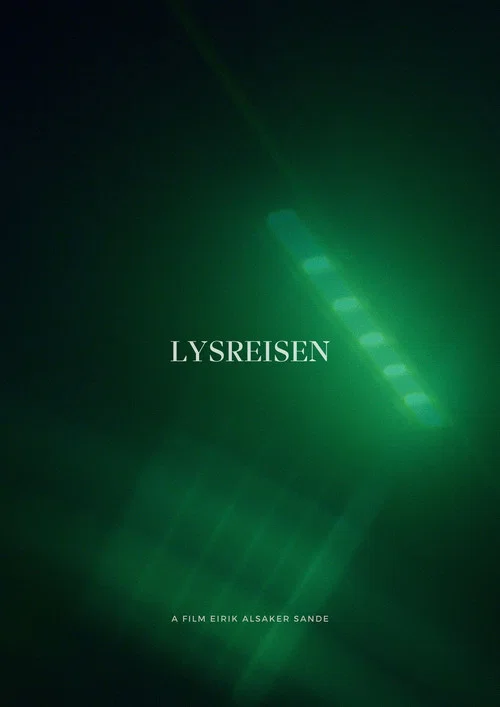 Movie poster for Lysreisen (2024)