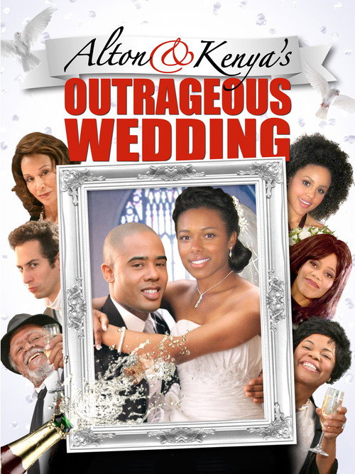 Movie poster for Alton & Kenya's Outrageous Wedding (2015)