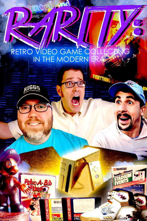 Movie poster for Rarity: Retro Video Game Collecting in the Modern Era (2021)