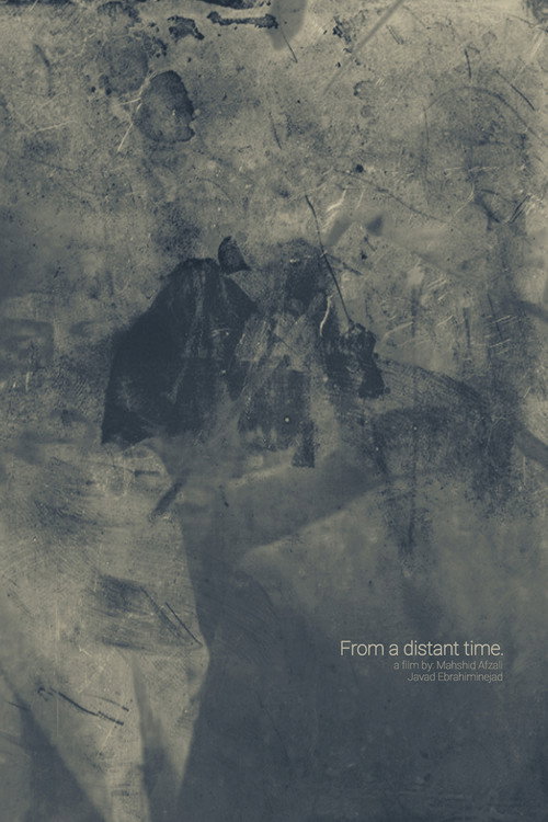Movie poster for From a distant time.
