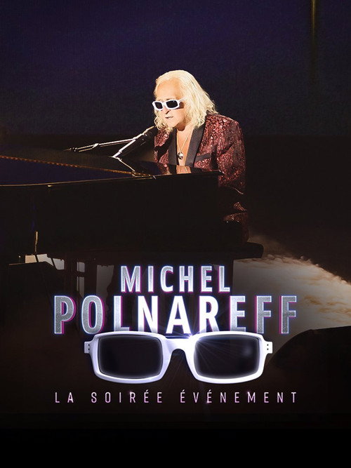 Movie poster for Michel Polnareff, la soirée événement (2022)