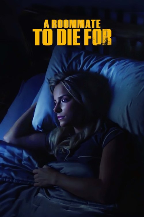 Movie poster for A Roommate To Die For (2023)