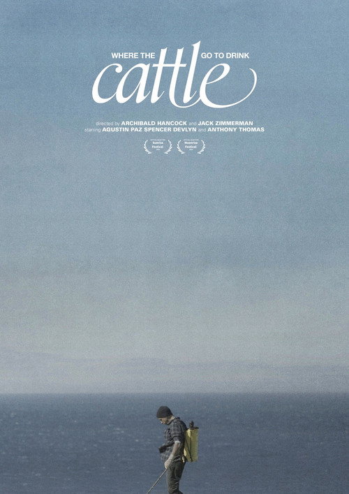 Movie poster for Where the Cattle Go To Drink