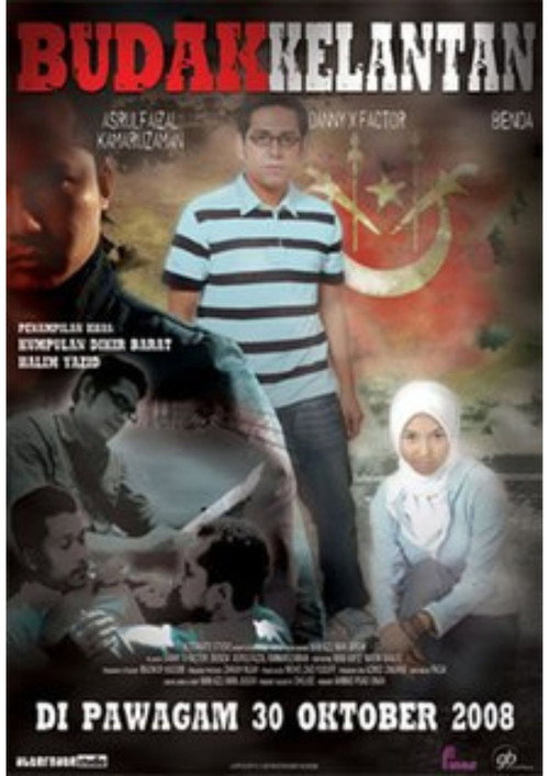 Movie poster for Budak Kelantan (2008)
