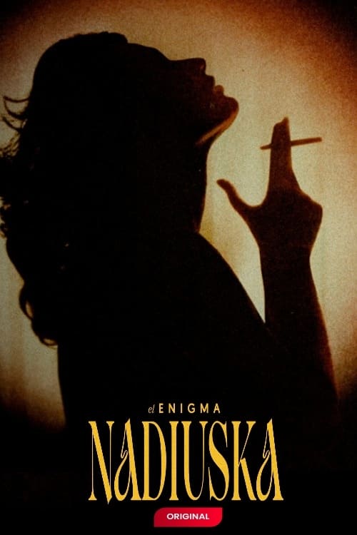 El enigma Nadiuska poster