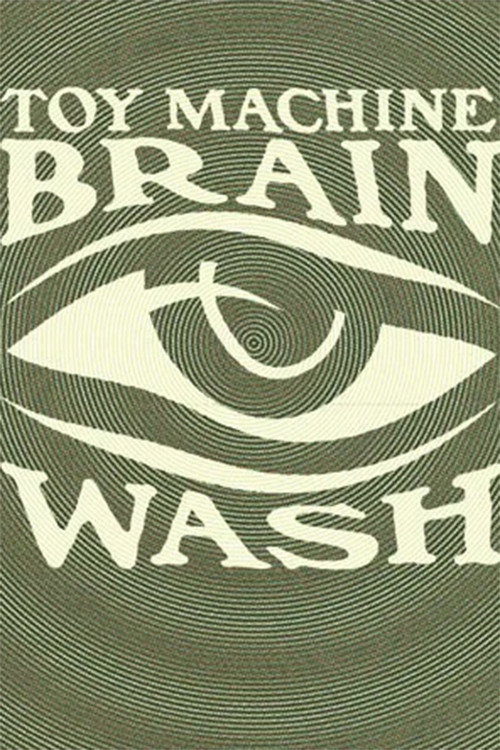 Movie poster for Toy Machine - Brainwash (2010)