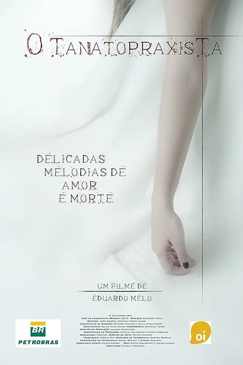 Movie poster for O Tanatopraxista (2013)