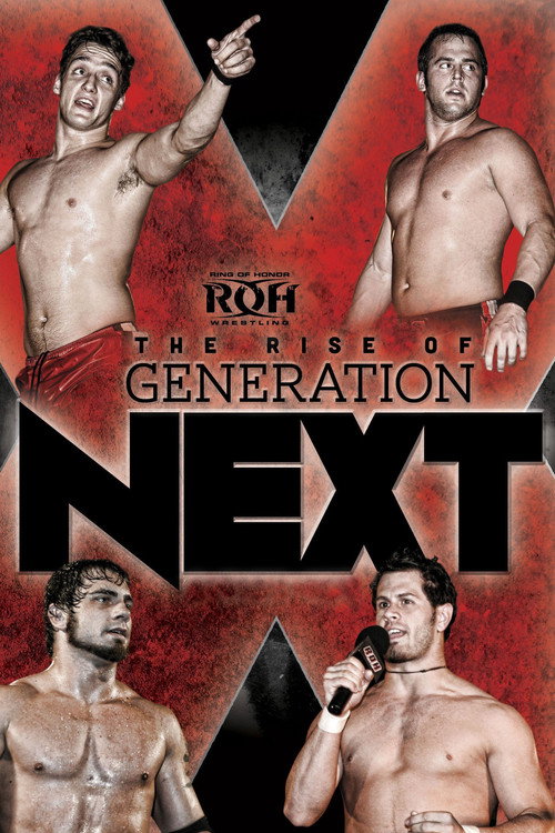 Movie poster for ROH: The Rise of Generation Next (2012)