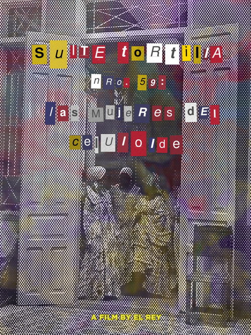 Movie poster for Suite Tortilla #59: The Celluloid Women (2024)