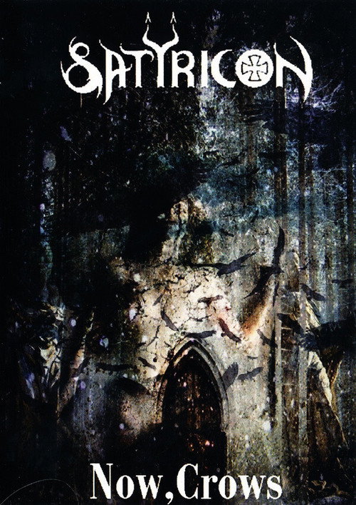 Movie poster for Satyricon: Now, Crows (2009)