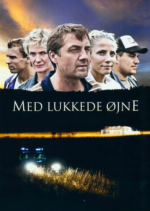 Movie poster for Med lukkede øjne (2010)