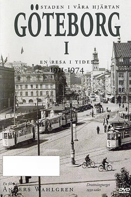 Series poster for Gothenburg - a travel in time 1911-1974 (2022)