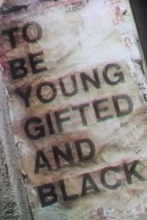 Movie poster for To Be Young, Gifted and Black: The World of Lorraine Hansberry in Her Own Words (1969)