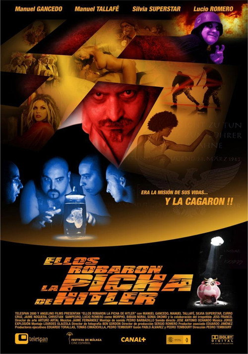 Movie poster for Ellos robaron la picha de Hitler (2008)