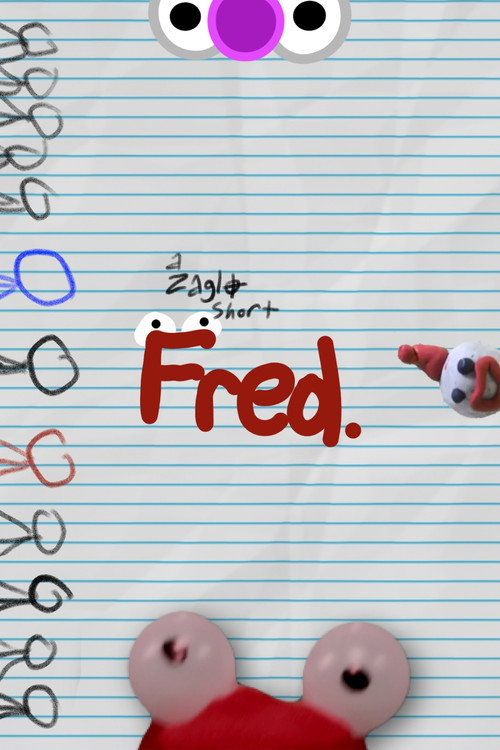 Movie poster for Fred. - A Zaglo Short (2026)