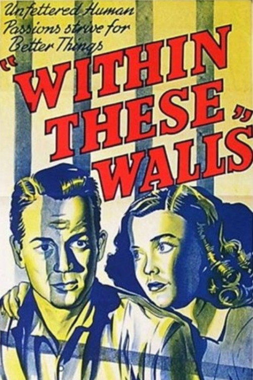 Movie poster for Within These Walls (1945)