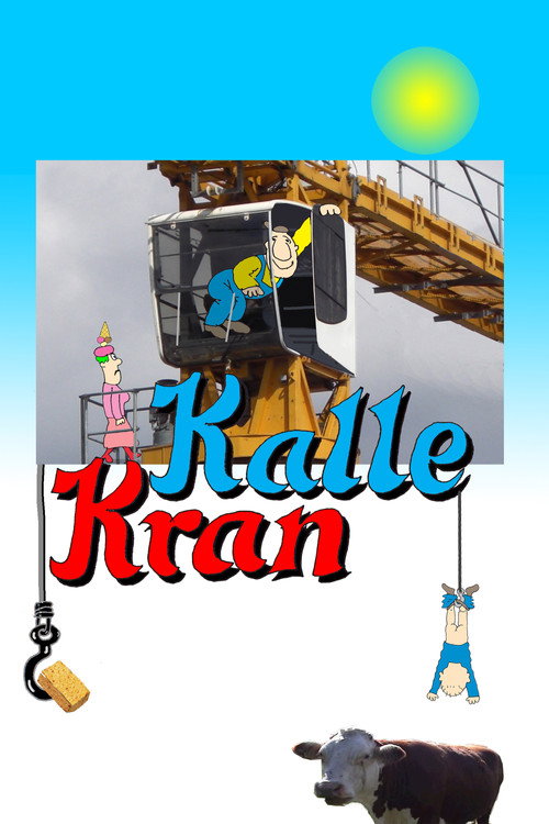 Movie poster for Kalle Kran (2014)