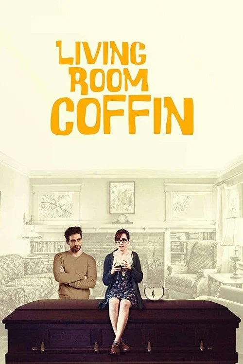 Movie poster for Living Room Coffin (2018)