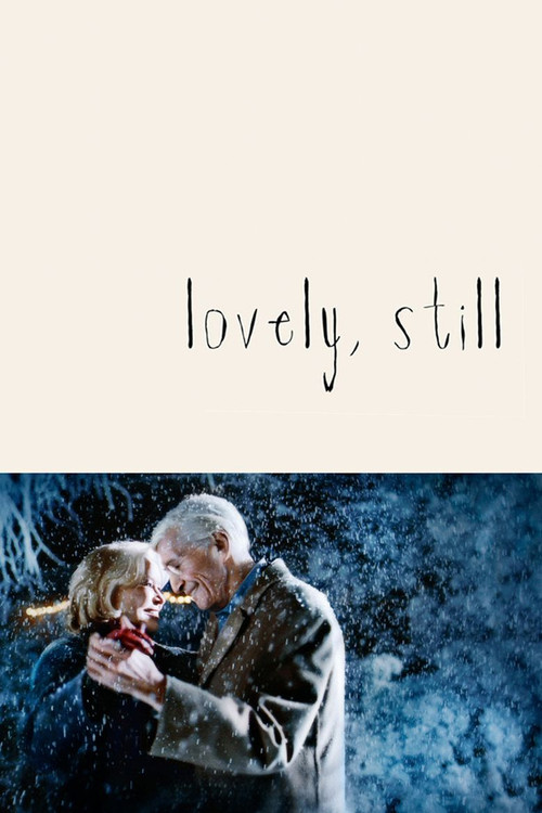 Movie poster for Lovely, Still (2009)