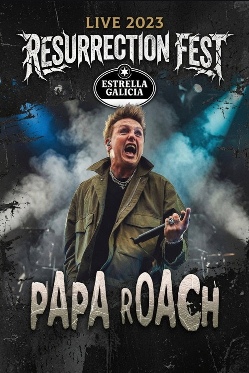Movie poster for Papa Roach - Live at Resurrection Fest EG (2023)