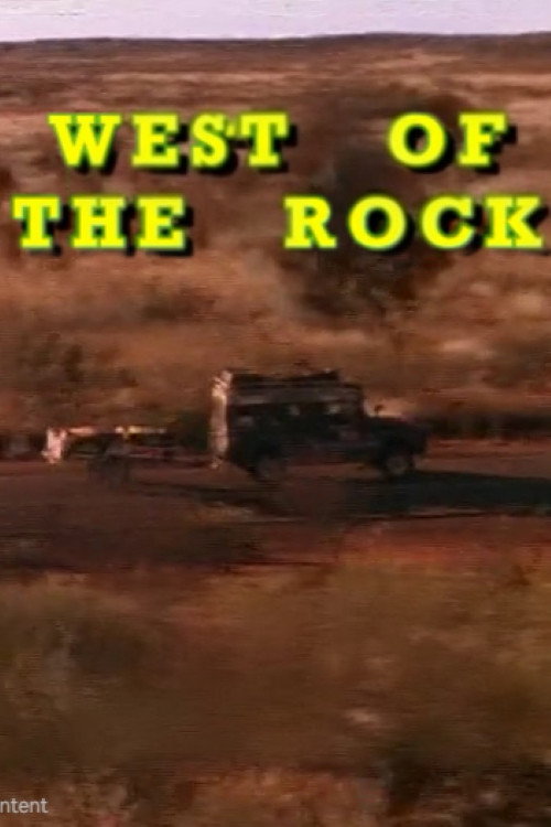 Movie poster for West Of The Rock (1989)