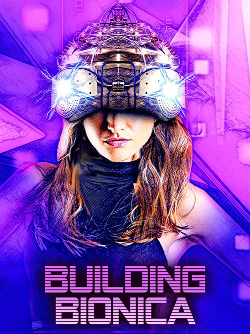 Movie poster for Building Bionica (2022)