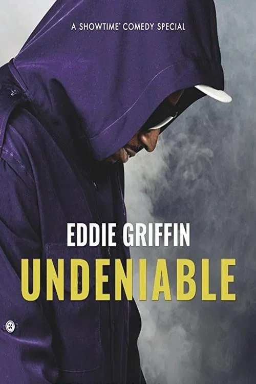 Movie poster for Eddie Griffin: Undeniable (2018)