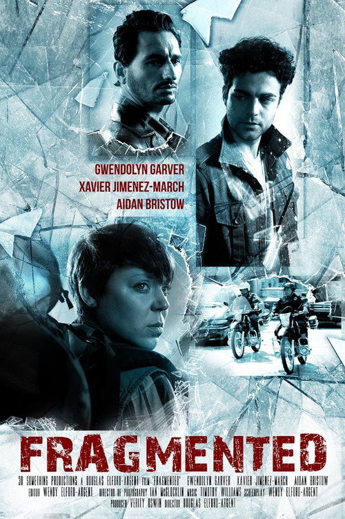 Movie poster for Fragmented (2014)